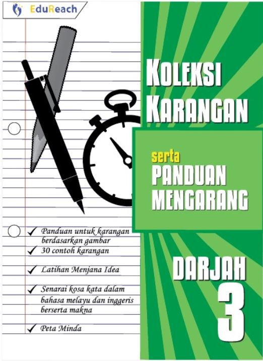 Koleksi Karangan serta Panduan Mengarang Darjah 3