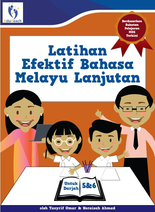 Latihan Efektif Bahasa Melayu Lanjutan Untuk Darjah 5 & 6