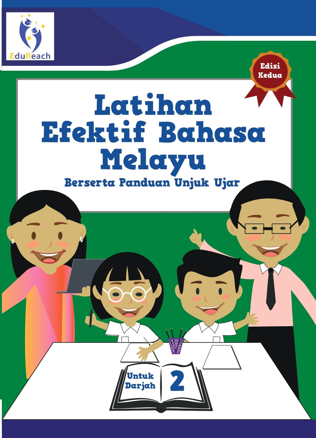 Latihan Efektif Bahasa Melayu Berserta Unjuk Ujar Untuk Darjah 2 Edisi 2